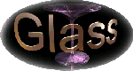 Glass